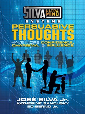 Silva Ultramind Systems Persuasive Thoughts - ebook
